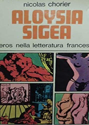 Aloysia Sigea. Eros nella letteratura francese