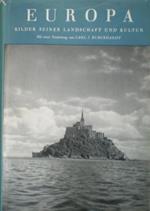 Europa. Bilder seiner landschaft und kultur