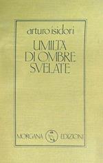 Umilt� di ombre svelate