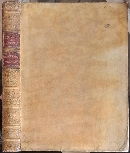 Pablo De Segovia, the Spanish Sharper Translated from the Original of Francisco De Quevedo-Villegas. Illustrated with One Hundred and Ten Drawings by Daniel Vierge Together with Comments on Them by Joseph Pennell.and an Essay on the Life and Writin - copertina