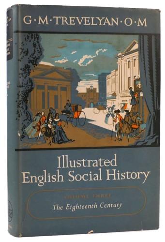 Illustrated English Social History. Volume III. The Eighteenth Century - copertina
