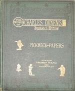 The Posthumous papers of the Pickwick Club
