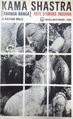 Kama Shastra (Ananga Ranga) Arte d'amare indiana