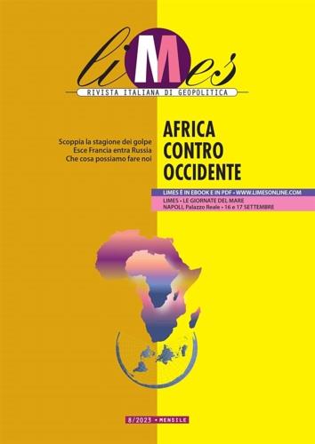 Africa contro Occidente. Rivista Italiana di Geopolitica 8/2023