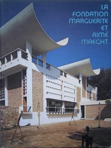 La Fondation Marguerite et Aim� Maeght. Numero de Derriere Le Miroir. Edit� � l'occasion du dixi�eme aniversaire de la Fondation Marguerite et Aim� Maeght - copertina