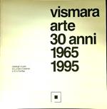 Vismara arte 30 anni 1965-1995