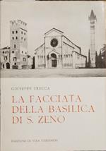 La facciata della basilica di S.Zeno