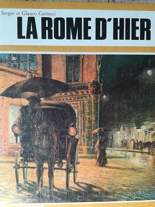 La Rome d'hier - copertina