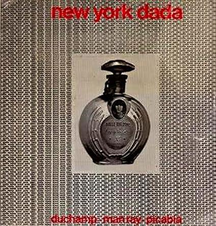 New York dada. Duchamp, Man Ray, Picabia - copertina