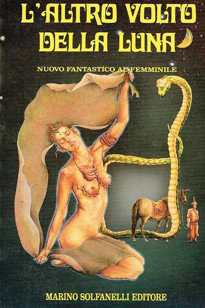 L' altro volto della Luna. Nuovo fantastico al femminile - copertina