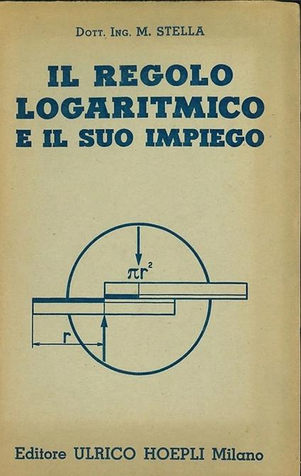 Il regolo logaritmico e il suo impiego - copertina