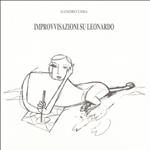Sandro Chia. Improvvisazioni su Leonardo. The Armand Hammer Museum of art and Cultural Center Los Angeles , The Armand hammer Foundation Los Angeles, The Armand Hammer Center for Leonardo Studies University of California. Presentazione di Maria Luisa