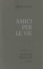 Amici per le vie