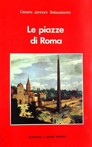 Le piazze di Roma - copertina