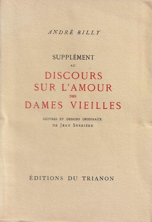 Suppl�ment au discours sur l'amour des dames vieilles