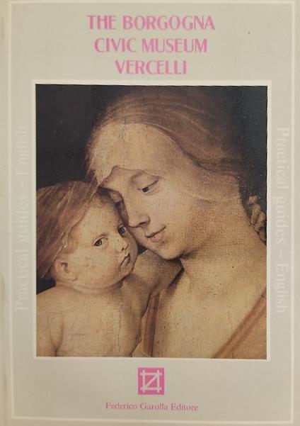 The Borgogna Civic Museum Vercelli - copertina