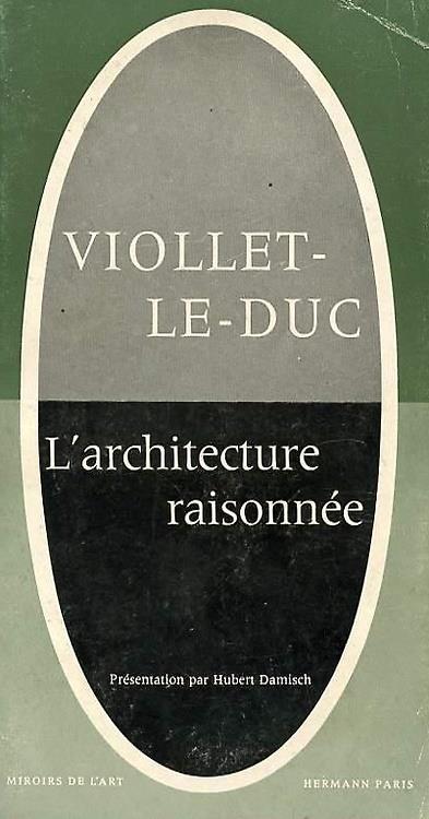 L' architecture raisonn�e. Extrait du Dictionnaire de l'architecture fran�aise - copertina