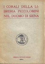I Corali della Libreria Piccolomini nel Duomo di Siena