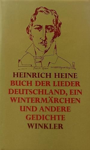 Buch der lieder. Deutschland, ein Wintermarchen und andere Gedichte - copertina