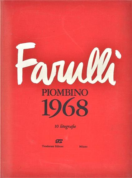 Piombino, 1968. Cartella editoriale in tutta tela rossa, contenente colophon con presentazione di Renato Guttuso ed indice delle tavole. e 10 fascicoli con tavola in bianco e nero con spiegazione manoscritta in riproduzione che spiega la tavola, la c - Fernando Farulli - copertina