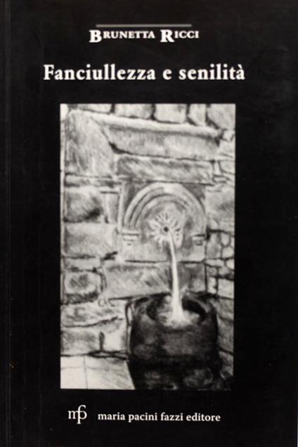 Fanciullezza e senilit� - copertina