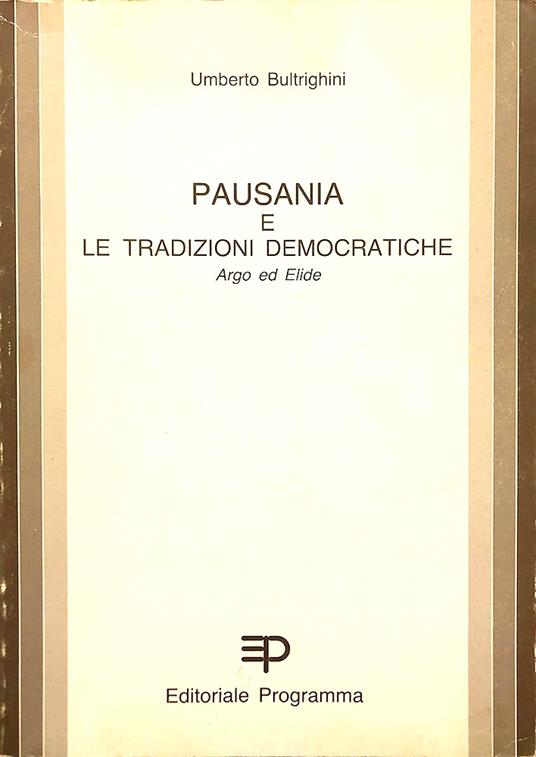 Pausania e le tradizioni democratiche. Argo e Elide - copertina