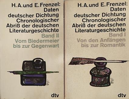 Daten deutscher Dichtung. Chronologischer Abri� der deutschen Literaturgeschichte. Band I: Von den Anf�ngen bis zur Romantik. Band II: Vom Biedermeier bis zur Gegenwart - copertina