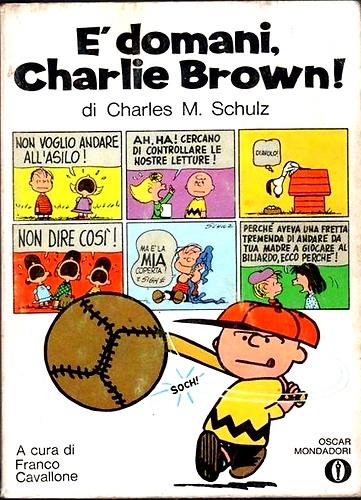 è domani Charlie Brown! - Charles M. Schulz - copertina