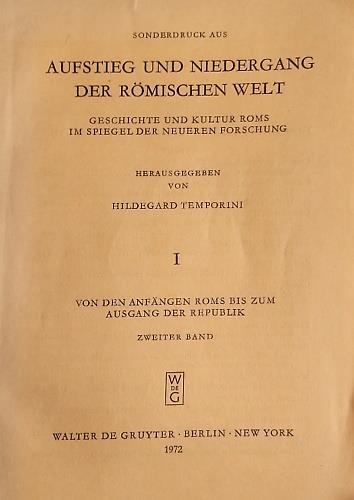 Redazione e struttura testuale delle Tavole iguvine. Estratto da: Aufstieg und Niedergang der Romische Welt di Hildegard Temporini. I: von den Anfangen Roms bis zum Ausgang der Republik. Zweiter Band - copertina