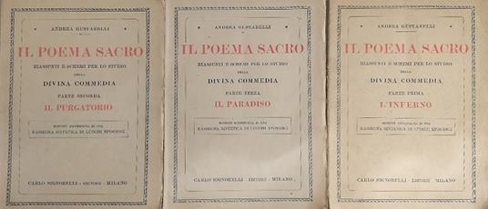 Il Poema Sacro. Riassunti e schemi per lo studio della Divina Commedia. Parti I-II-III. Inferno. Purgatorio. Paradiso - copertina