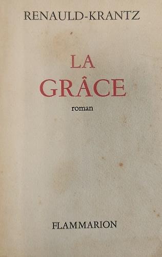 La gr�ce. Roman - copertina