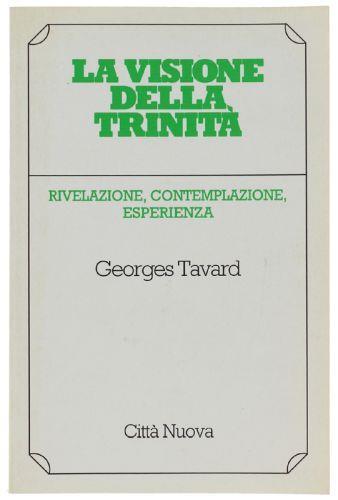 La Visione Della Trinita'. Rivelazione, Contemplazione, Esperienza - copertina