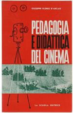 Pedagogia E Didattica Del Cinema