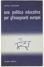 Una Politica Educativa Per Gl'Insegnanti Europei