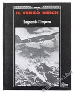 Sognando L'Impero - Collana: Il Terzo Reich