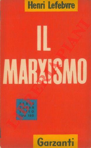 Il marxismo - Henri Lefebvre - copertina