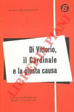 Di Vittorio, il Cardinale e la giusta causa