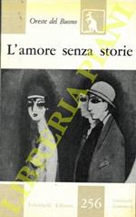 L' amore senza storie
