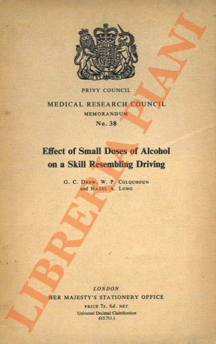 Effect of Small Doses of Alcohol on a Skill Resembling Driving