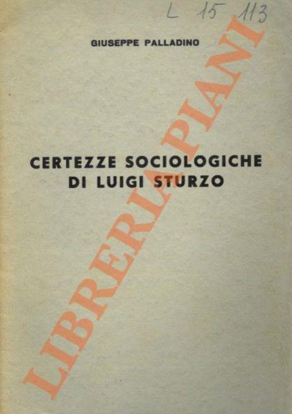 Certezze sociologiche di Luigi Sturzo - Giuseppe Palladino - copertina