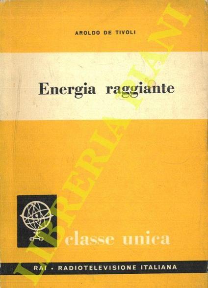 Energia raggiante - Aroldo De Tivoli - copertina