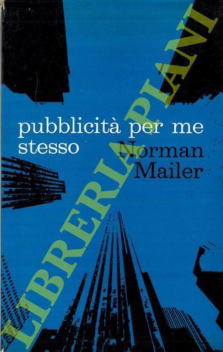 Pubblicità per me stesso - Norman Mailer - copertina