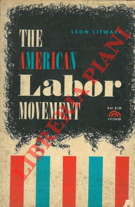 The american labor movement - copertina