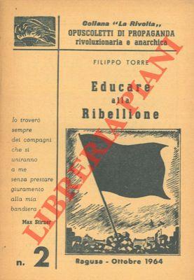 Educare alla ribellione - Filippo Torre - copertina
