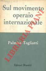 Sul movimento operaio internazionale