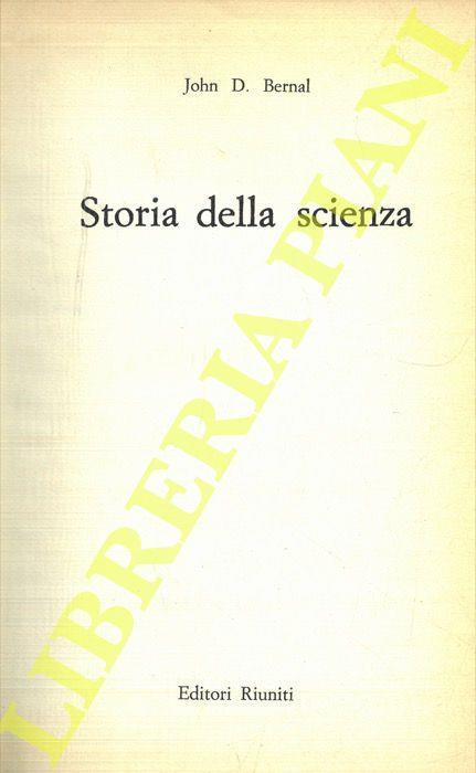 Storia della scienza - John D. Bernal - copertina