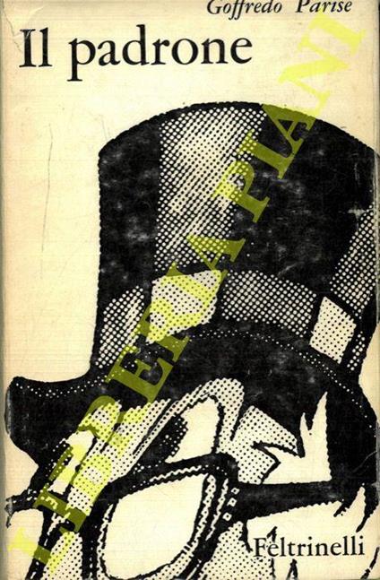 Il padrone - Goffredo Parise - copertina