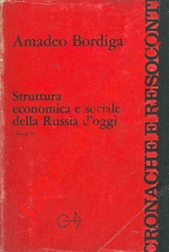 Struttura economica e sociale della Russia d’oggi - Amedeo Bordiga - copertina