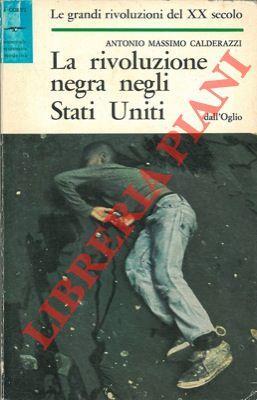 La rivoluzione negra negli Stati Uniti - Antonio M. Calderazzi - copertina