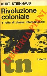Rivoluzione coloniale e lotta di classe internazionale